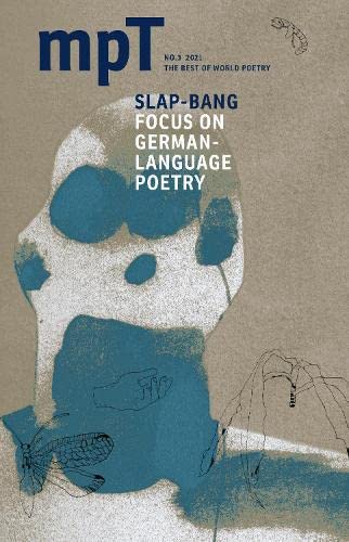 Imagen de archivo de S Slap-Bang: MPT no.3 2021 (Modern Poetry in Translation) a la venta por AwesomeBooks