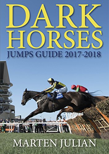 Stock image for Dark Horses Jumps Guide 2017-2018 for sale by WorldofBooks