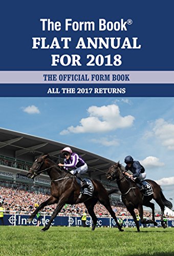 Beispielbild fr The Form Book Flat Annual for 2018 zum Verkauf von WorldofBooks