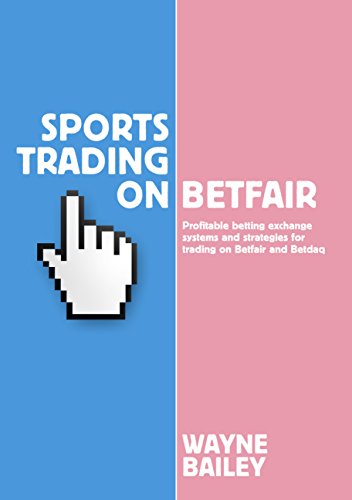 Stock image for Sports Trading on Betfair: Profitable Betting Exchange Systems for Trading on Betfair and Betdaq: Profitable Betting Exchange Systems and Strategiesfor Trading on Betfair and Betdaq for sale by WorldofBooks