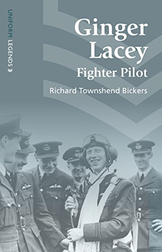 Stock image for Ginger Lacey: Fighter Pilot (Uniform Legends) for sale by WeBuyBooks