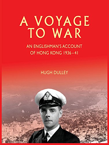 Imagen de archivo de A Voyage to War: An Englishman's Account of Hong Kong from 1936 - 41 a la venta por WorldofBooks