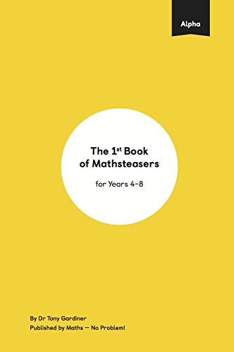 Beispielbild fr Alpha: The 1st Book of Mathsteasers zum Verkauf von Better World Books Ltd