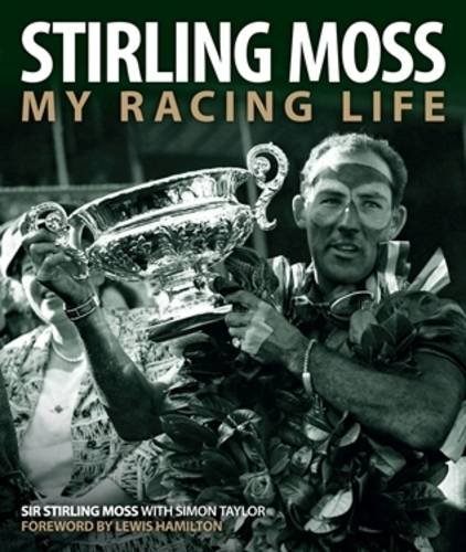 Imagen de archivo de Stirling Moss: My Racing Life a la venta por WorldofBooks