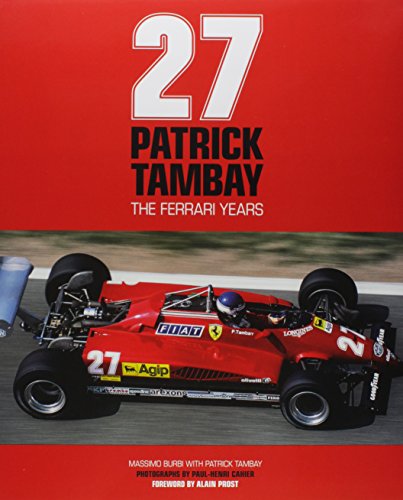 Beispielbild fr 27: Patrick Tambay - The Ferrari Years zum Verkauf von WorldofBooks