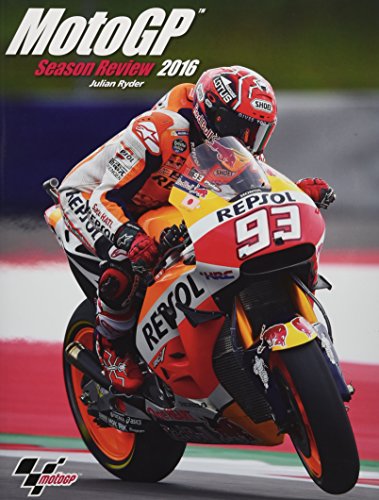 Stock image for Official MotoGP Season Review 2016 for sale by Magers and Quinn Booksellers