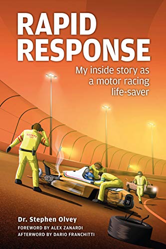 Stock image for Rapid Response:: My inside story as a motor racing life-saver for sale by WorldofBooks
