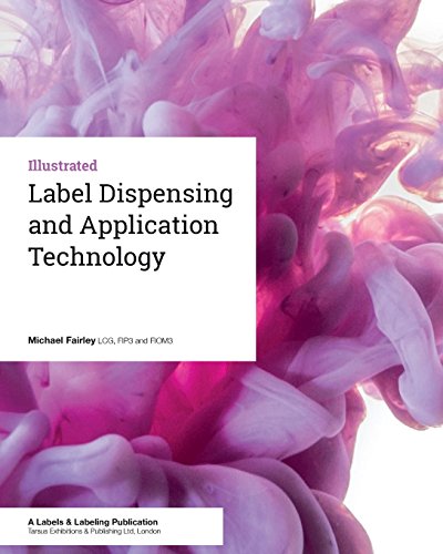 Stock image for Label Dispensing and Application Technology for sale by Red's Corner LLC