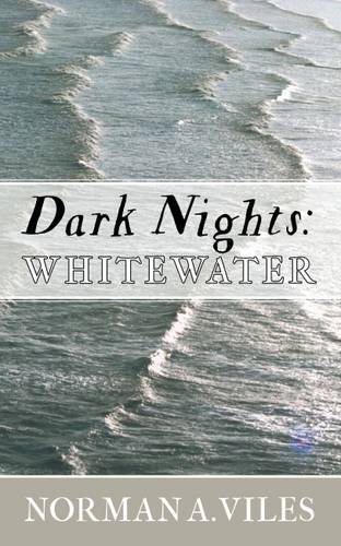 Imagen de archivo de Dark Nights: Whitewater a la venta por WorldofBooks