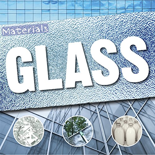 9781910512821: Glass (Materials)