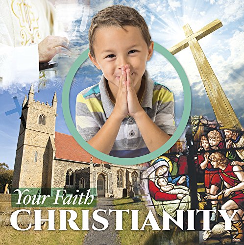 Beispielbild fr Christianity (Your Faith) zum Verkauf von WorldofBooks