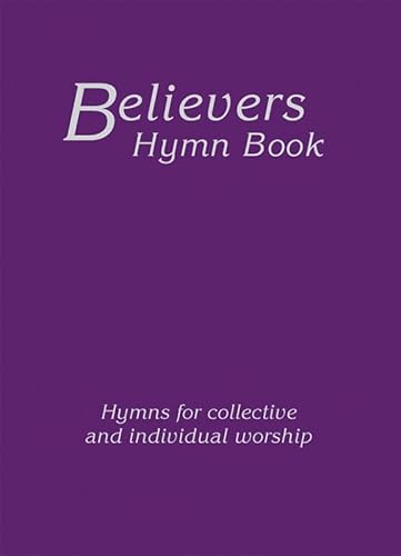 9781910513675: Believers Hymn Book