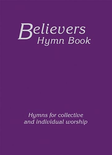 9781910513699: Believers Hymn Book Large Print Hardback Edition