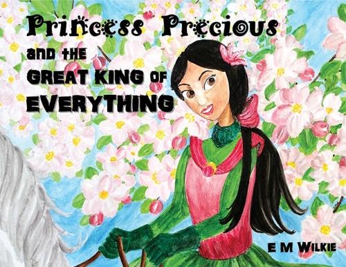 Stock image for Princess Precious and The Great King of Everything for sale by Books End Bookshop