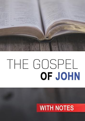 Stock image for The Gospel of John: With Notes for sale by ThriftBooks-Atlanta