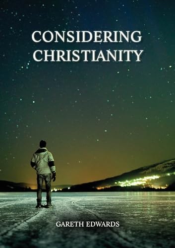 9781910513798: Considering Christianity