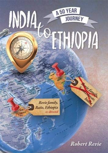 Stock image for India to Ethiopia: A 50 Year Journey for sale by WorldofBooks