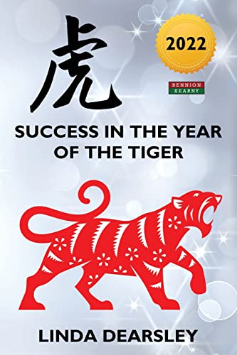 Beispielbild fr Success in the Year of the Tiger: Chinese Zodiac Horoscope 2022 zum Verkauf von Goodwill of Colorado