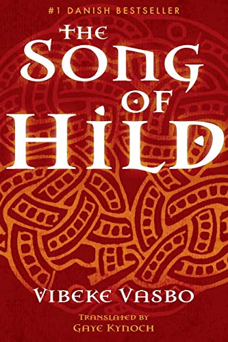 Beispielbild fr The Song of Hild zum Verkauf von WorldofBooks