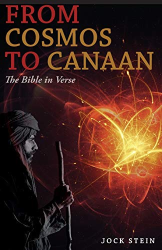 Beispielbild fr From Cosmos to Canaan: The Bible in Verse zum Verkauf von WorldofBooks