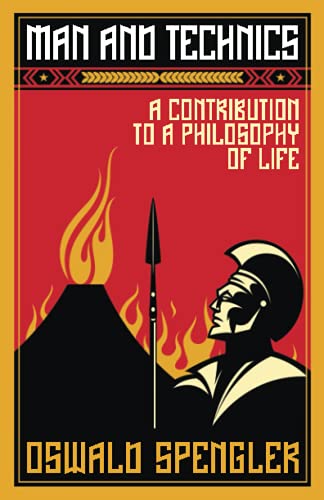 Beispielbild fr Man and Technics: A Contribution to a Philosophy of Life zum Verkauf von HPB-Red