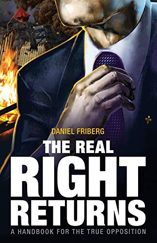 Beispielbild fr The Real Right Returns zum Verkauf von AwesomeBooks