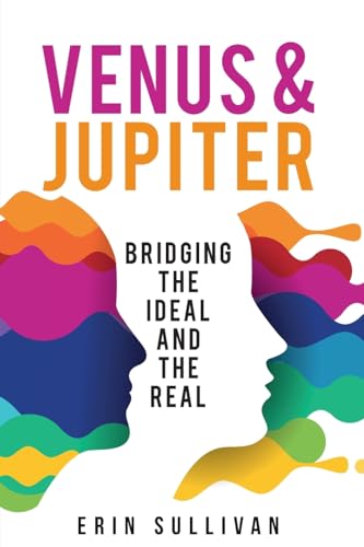 Beispielbild fr Venus and Jupiter: Bridging the Ideal and the Real zum Verkauf von Monster Bookshop