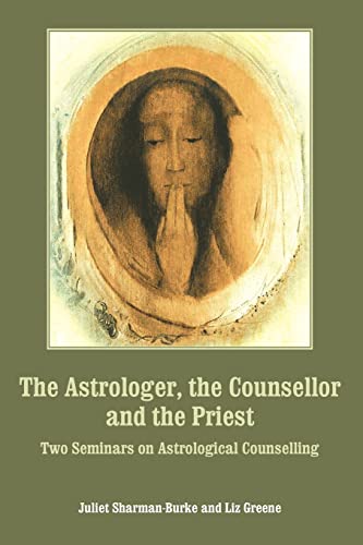 Imagen de archivo de The Astrologer, the Counsellor and the Priest a la venta por Blackwell's