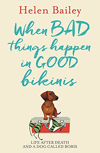 9781910536124: When Bad Things Happen in Good Bikinis