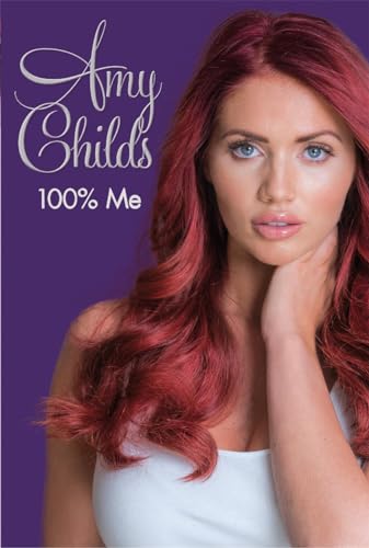 9781910536476: Amy Childs - 100% Me