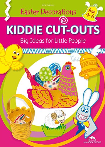 Stock image for Easter Decorations (Kiddie Cut-Outs-Big Ideas for Little People) for sale by Hay-on-Wye Booksellers