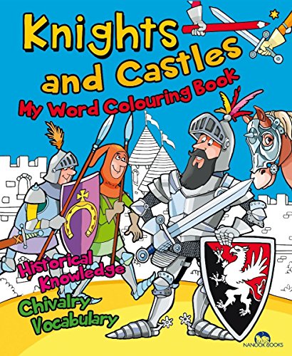 Stock image for Knights and Castles (My Word Colouring Book) for sale by MusicMagpie