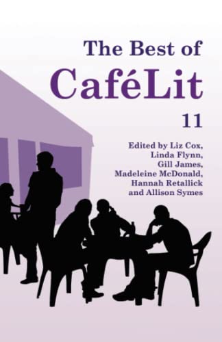 Stock image for The Best of Caf Lit 11 for sale by AwesomeBooks