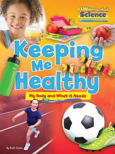 Beispielbild fr Fundamental Science Key Stage 1: Keeping Me Healthy: My Body and What it Needs 2016 (Fundamental Science Ks1) zum Verkauf von WorldofBooks
