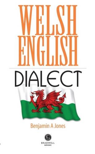 Stock image for Welsh English Dialect for sale by Blackwell's