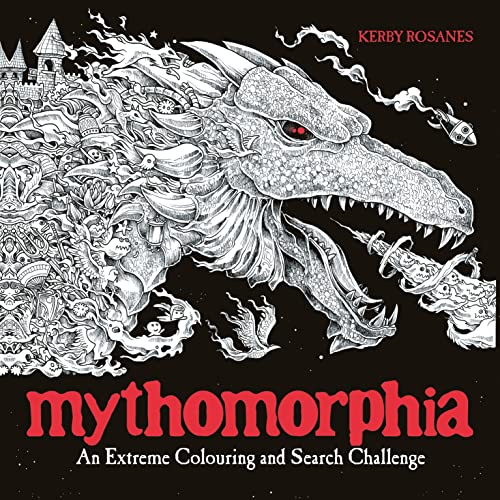 Imagen de archivo de Mythomorphia: An Extreme Colouring and Search Challenge (Kerby Rosanes Extreme Colouring) a la venta por WorldofBooks