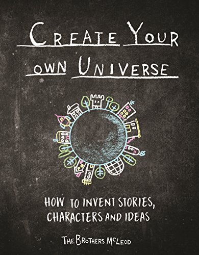 Stock image for Create Your Own Universe: How to Invent Stories, Characters and Ideas for sale by HPB-Diamond