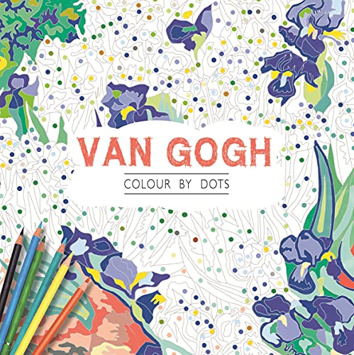 Beispielbild fr Van Gogh: Colour by Dots zum Verkauf von Goldstone Books