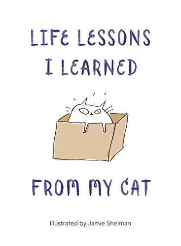 Beispielbild fr Life Lessons I Learned from my Cat zum Verkauf von WorldofBooks