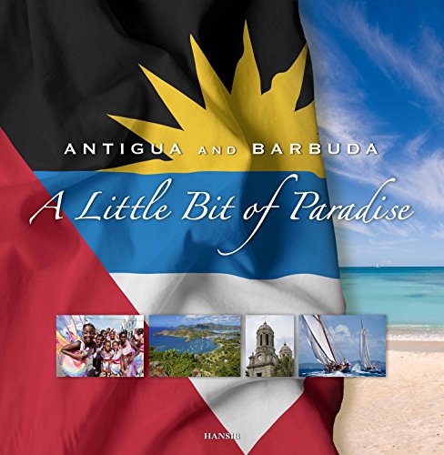 Beispielbild fr Antigua And Barbuda: A Little Bit Of Paradise: 7Th Edition zum Verkauf von WorldofBooks