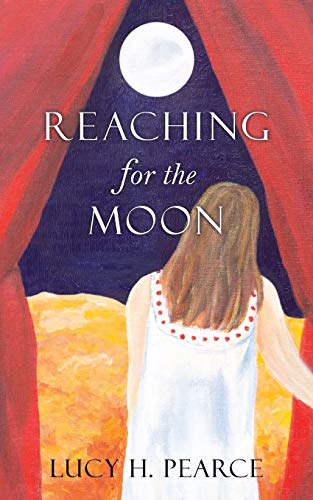Stock image for Reaching for the Moon for sale by Greener Books