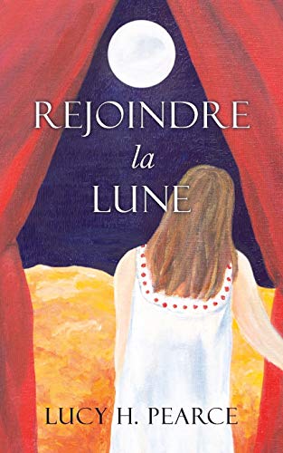Stock image for Rejoindre la Lune / Reaching for the Moon (French edition): Le guide des cycles pour une jeune fille for sale by Ria Christie Collections
