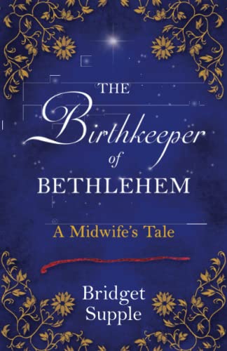 Stock image for The Birthkeeper of Bethlehem for sale by PBShop.store UK