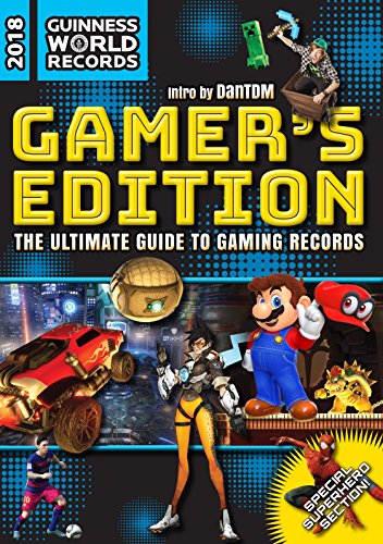 9781910561744: Guinness World Records 2018 Gamer's Edition: The Ultimate Guide to Gaming Records (Guinness World Records Gamer's Edition)