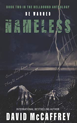 Stock image for Nameless: the thriller that will keep you up all night! for sale by WorldofBooks