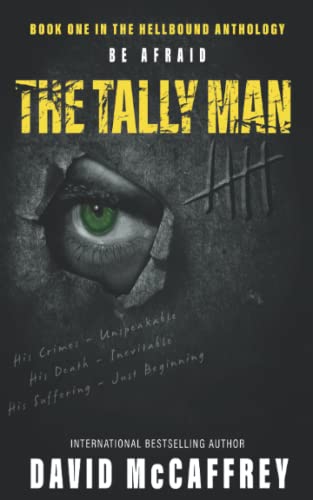 Imagen de archivo de Hellbound: The Tally Man: A serial killer thriller like no other: 1 (Hellbound Anthology) a la venta por WorldofBooks