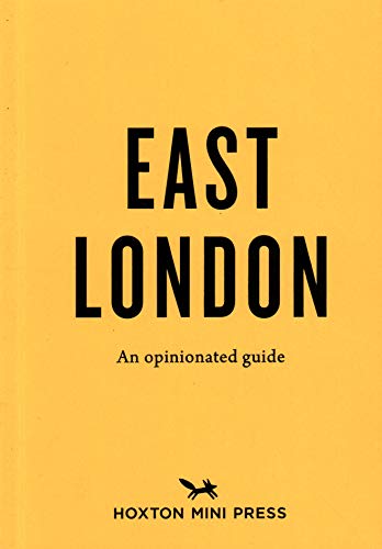 Imagen de archivo de East London: An Opinionated Guide a la venta por Books From California