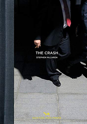 Beispielbild fr The Crash (East London Photo) zum Verkauf von WorldofBooks