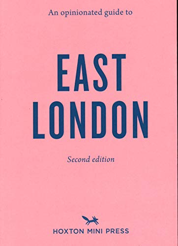 Stock image for An Opinionated Guide to East London (Second Edition) for sale by WorldofBooks