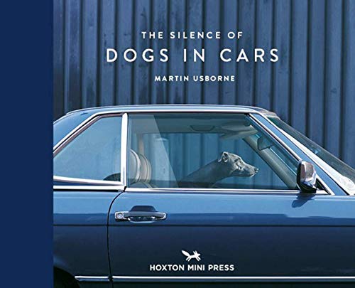 Imagen de archivo de The Silence of Dogs in Cars a la venta por Goodwill
